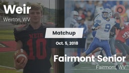 Matchup: Weir vs. Fairmont Senior 2018