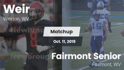 Matchup: Weir vs. Fairmont Senior 2019
