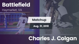 Matchup: Battlefield vs. Charles J. Colgan 2018