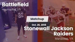 Matchup: Battlefield vs. Stonewall Jackson Raiders 2018