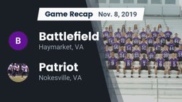 Recap: Battlefield  vs. Patriot   2019