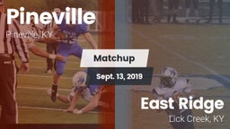 Matchup: Pineville vs. East Ridge  2019