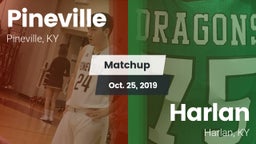 Matchup: Pineville vs. Harlan  2019