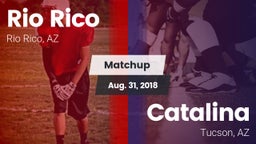 Matchup: Rio Rico vs. Catalina  2018