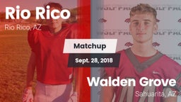 Matchup: Rio Rico vs. Walden Grove  2018