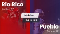 Matchup: Rio Rico vs. Pueblo  2018