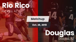 Matchup: Rio Rico vs. Douglas  2018