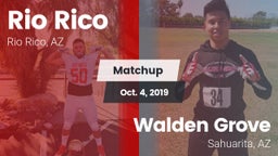 Matchup: Rio Rico vs. Walden Grove  2019