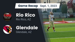 Recap: Rio Rico  vs. Glendale  2023