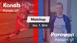 Matchup: Kanab vs. Parowan  2016