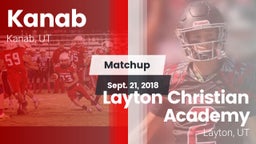 Matchup: Kanab vs. Layton Christian Academy  2018