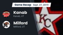 Recap: Kanab  vs. Milford  2019