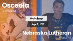 Matchup: Osceola vs. Nebraska Lutheran  2017