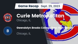 Recap: Curie Metropolitan  vs. Gwendolyn Brooks College Prep High  School 2023