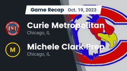 Recap: Curie Metropolitan  vs. Michele Clark Prep  2023