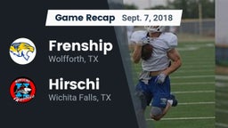 Recap: Frenship  vs. Hirschi  2018