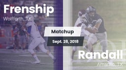 Matchup: Frenship vs. Randall  2018