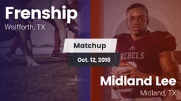 Matchup: Frenship vs. Midland Lee  2018