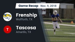 Recap: Frenship  vs. Tascosa  2018