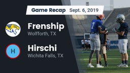 Recap: Frenship  vs. Hirschi  2019