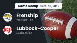 Recap: Frenship  vs. Lubbock-Cooper  2019