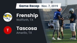 Recap: Frenship  vs. Tascosa  2019