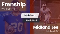 Matchup: Frenship vs. Midland Lee  2020
