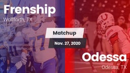 Matchup: Frenship vs. Odessa  2020