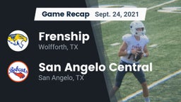 Recap: Frenship  vs. San Angelo Central  2021