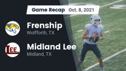 Recap: Frenship  vs. Midland Lee  2021