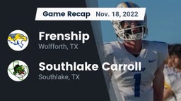 Recap: Frenship  vs. Southlake Carroll  2022
