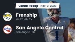 Recap: Frenship  vs. San Angelo Central  2023