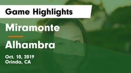 Miramonte  vs Alhambra Game Highlights - Oct. 10, 2019