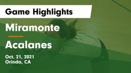 Miramonte  vs Acalanes  Game Highlights - Oct. 21, 2021