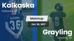 Matchup: Kalkaska vs. Grayling  2017