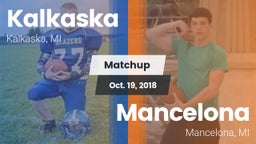 Matchup: Kalkaska vs. Mancelona  2018