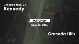 Matchup: Kennedy vs. Granada Hills  2016