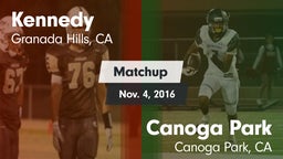 Matchup: Kennedy vs. Canoga Park  2016