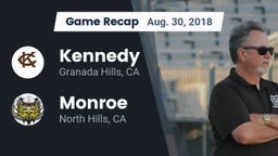 Recap: Kennedy  vs. Monroe  2018