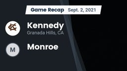 Recap: Kennedy  vs. Monroe  2021