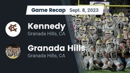Recap: Kennedy  vs. Granada Hills  2023