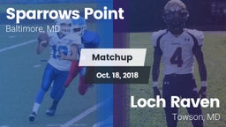 Matchup: Sparrows Point vs. Loch Raven  2018