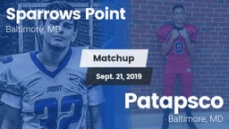 Matchup: Sparrows Point vs. Patapsco  2019