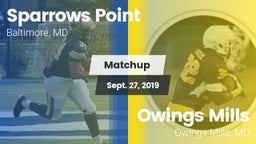 Matchup: Sparrows Point vs. Owings Mills  2019