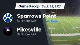 Recap: Sparrows Point  vs. Pikesville  2021