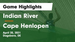 Indian River  vs Cape Henlopen Game Highlights - April 20, 2021
