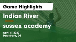 Indian River  vs sussex academy Game Highlights - April 6, 2022