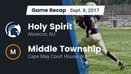 Recap: Holy Spirit  vs. Middle Township  2017