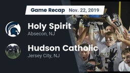 Recap: Holy Spirit  vs. Hudson Catholic  2019
