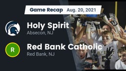 Recap: Holy Spirit  vs. Red Bank Catholic  2021